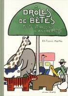 Couverture du livre « Drôles de bêtes » de Andre Helle aux éditions Memo
