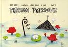 Couverture du livre « Poisson poissonne ; histoire d'eau douce à mer » de Ralph Doumit aux éditions Maison De Lena