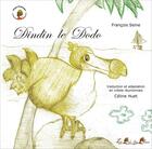 Couverture du livre « Dindin le Dodo » de Francois Seine aux éditions Le Pre Du Plain