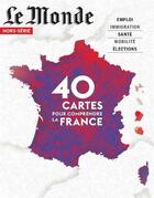 Couverture du livre « Le monde hs n 70 la france en cartes » de  aux éditions Le Monde Hors-serie