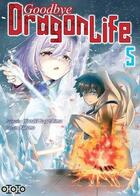 Couverture du livre « Goodbye dragon life Tome 5 » de Hiroaki Nagashima et Kurono aux éditions Ototo