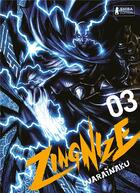 Couverture du livre « Zingnize Tome 3 » de Warainaku aux éditions Shiba Edition