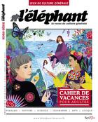 Couverture du livre « L'ELEPHANT Hors-Série n.9 ; cahier de vacances pour adultes » de L'Elephant aux éditions Scrineo