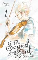 Couverture du livre « The sound of my soul Tome 1 » de Rin Saito aux éditions Akata