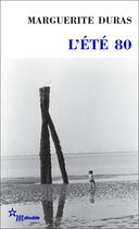 Couverture du livre « L'été 80 » de Marguerite Duras aux éditions Minuit