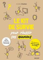 Couverture du livre « Le kit de survie de l'etudiant - pour se remotiver avec les outils de la pnl » de Chardon-Thuret A. aux éditions Vigot