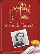 Couverture du livre « La Mère Poulard, secrets de cuisiniere » de Bruneau-Enjolras-Mau aux éditions Ouest France