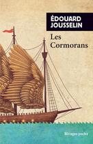 Couverture du livre « Les cormorans » de Edouard Jousselin aux éditions Rivages