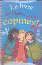 Couverture du livre « Le livre de toutes mes copines » de Sophie Lebot aux éditions Milan