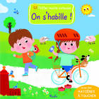 Couverture du livre « On s'habille ! » de Collectif/Bordoni aux éditions Piccolia