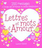 Couverture du livre « Lettres Et Mots D'Amour » de Laurent Giraud aux éditions First