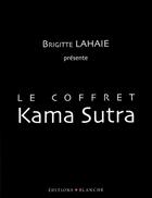 Couverture du livre « Le coffret Kama Sutra » de Heumann/Lahaie aux éditions Blanche