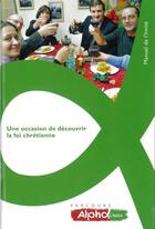 Couverture du livre « Manuel De L'Invite Alpha » de  aux éditions Cours Alpha
