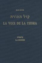 Couverture du livre « La voix de la Thora t.1 ; la Génèse » de Elie Munk aux éditions Biblieurope