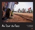 Couverture du livre « Au tour du Faso » de Louis Doucet et Christophe Ena aux éditions Le Pas D'oiseau