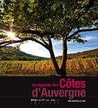 Couverture du livre « Le vignoble des Côtes d'Auvergne » de Pierre Soissons et Denis Couderc aux éditions Quelque Part Sur Terre