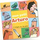 Couverture du livre « Mon petit arturo - l'imagier du chevalier » de Maria Sole Macchia aux éditions Editions Du Cabardes