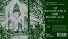 Couverture du livre « Le Sanctuaire des Renégats » de Pascal Lovis et Richard Henry aux éditions Pvh Editions