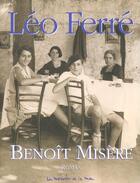 Couverture du livre « Benoît misère » de Leo Ferre aux éditions La Memoire Et La Mer