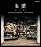 Couverture du livre « Baillon collection » de Remi Dargegen aux éditions Editions Du Palmier