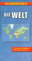 Couverture du livre « Die welt » de  aux éditions Hildebrand