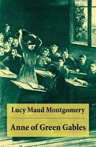 Couverture du livre « Anne of Green Gables » de Lucy Maud Montgomery aux éditions E-artnow