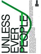 Couverture du livre « Unless ever people ; biennale archittetura 2018 » de De Vylder Vinck Tail aux éditions Vai Flanders