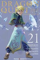 Couverture du livre « Dragon quest - les héritiers de l'emblème Tome 21 » de Kamui Fujiwara et Yuji Horii et Takashi Umemura aux éditions Mana Books