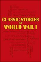 Couverture du livre « Classical stories of world war i » de Bounty aux éditions Octopus Publish