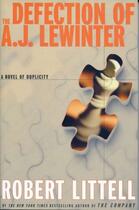 Couverture du livre « Defection of A. J. Lewinter » de Robert Littell aux éditions Overlook