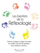 Couverture du livre « Les bienfaits de la réflexologie » de Denise Whichello Brown aux éditions Larousse