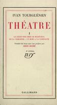 Couverture du livre « Theatre - vol01 » de Ivan Tourgueniev aux éditions Gallimard