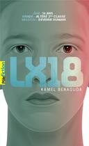 Couverture du livre « LX18 » de Kamel Benaouda aux éditions Gallimard-jeunesse
