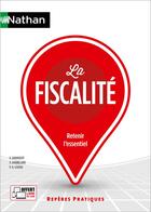 Couverture du livre « La fiscalité (édition 2024) » de Sylvie Chamillard et Georges Sauvageot et Pierre-Alban Leveau aux éditions Nathan