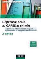 Couverture du livre « Épreuve orale ; Capès de chimie ; se préparer efficacement (2e édition) » de Florence Porteu-De-Buchere aux éditions Dunod