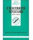 Couverture du livre « L'électricité nucleaire » de Carle R. aux éditions Que Sais-je ?