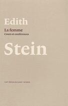 Couverture du livre « La Femme » de Edith Stein aux éditions Cerf