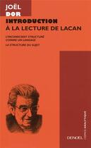 Couverture du livre « Introduction a la lecture de lacan » de Joël Dor aux éditions Denoel