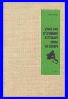 Couverture du livre « Vingt ans d'économie betterave-sucre en europe » de Henri Cayre aux éditions Cujas