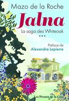 Couverture du livre « La saga des Whiteoak Tome 3 : Jalna » de Mazo De La Roche aux éditions Omnibus