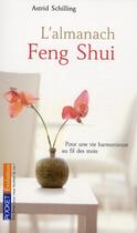 Couverture du livre « L'almanach Feng Shui 2009 » de Astrid Schilling aux éditions Pocket