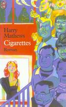 Couverture du livre « Cigarettes » de Harry Mathews aux éditions J'ai Lu