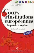 Couverture du livre « Cours d'institutions européennes » de Jean-Luc Sauron aux éditions Gualino