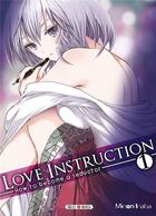 Couverture du livre « Love instruction ; how to become a seductor Tome 1 » de Minori Inaba aux éditions Soleil