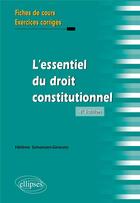 Couverture du livre « L'essentiel du droit constitutionnel (4e édition) » de Helene Simonian-Gineste aux éditions Ellipses