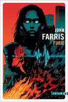 Couverture du livre « Furie » de John Farris aux éditions Gallmeister