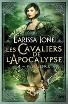 Couverture du livre « Les cavaliers de l'apocalypse Tome 4 » de Ione Larissa aux éditions Milady