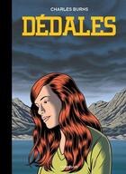 Couverture du livre « Dédales Tome 3 » de Charles Burns aux éditions Cornelius