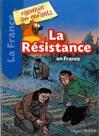 Couverture du livre « La Resistancela France Racontee Aux Enfants » de  aux éditions La Petite Boite
