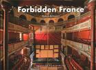 Couverture du livre « Forbidden France » de Robin Brinaert aux éditions Jonglez